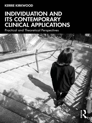 cover image of Individuation and its Contemporary Clinical Applications